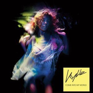 Kylie Minogue《Come Into My World》歌词歌曲LRC下载