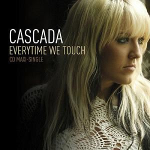 Cascada《Everytime We Touch》歌词歌曲LRC下载