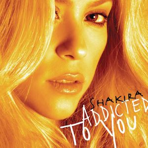 Shakira《Addicted to You (ARBADEL Radio Mix)》歌词歌曲LRC下载