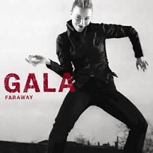 Gala《Faraway(Main version)》歌词歌曲LRC下载