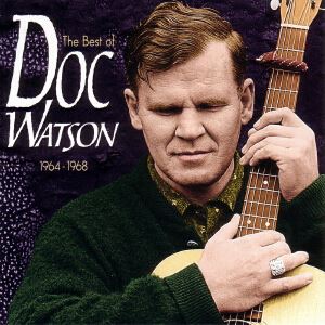 Doc Watson《Windy and Warm》歌词歌曲LRC下载