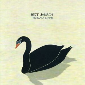 Bert Jansch《The Black Swan》歌词歌曲LRC下载