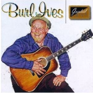 Burl Ives《Big Rock Candy Mountain》歌词歌曲LRC下载