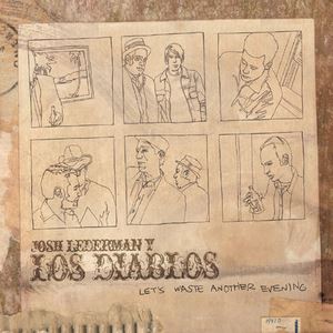 Josh Lederman y Los Diablos《Another Lonely June》歌词歌曲LRC下载